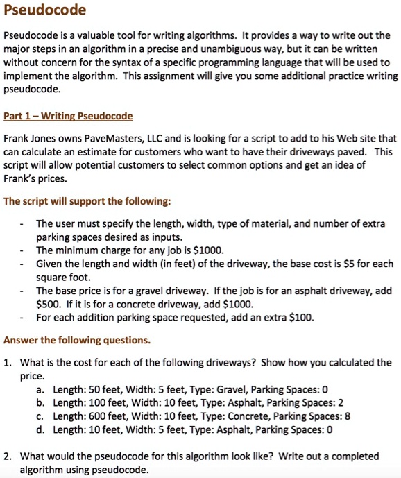 SOLVED: Pseudocode is a valuable tool for writing algorithms. It ... image.