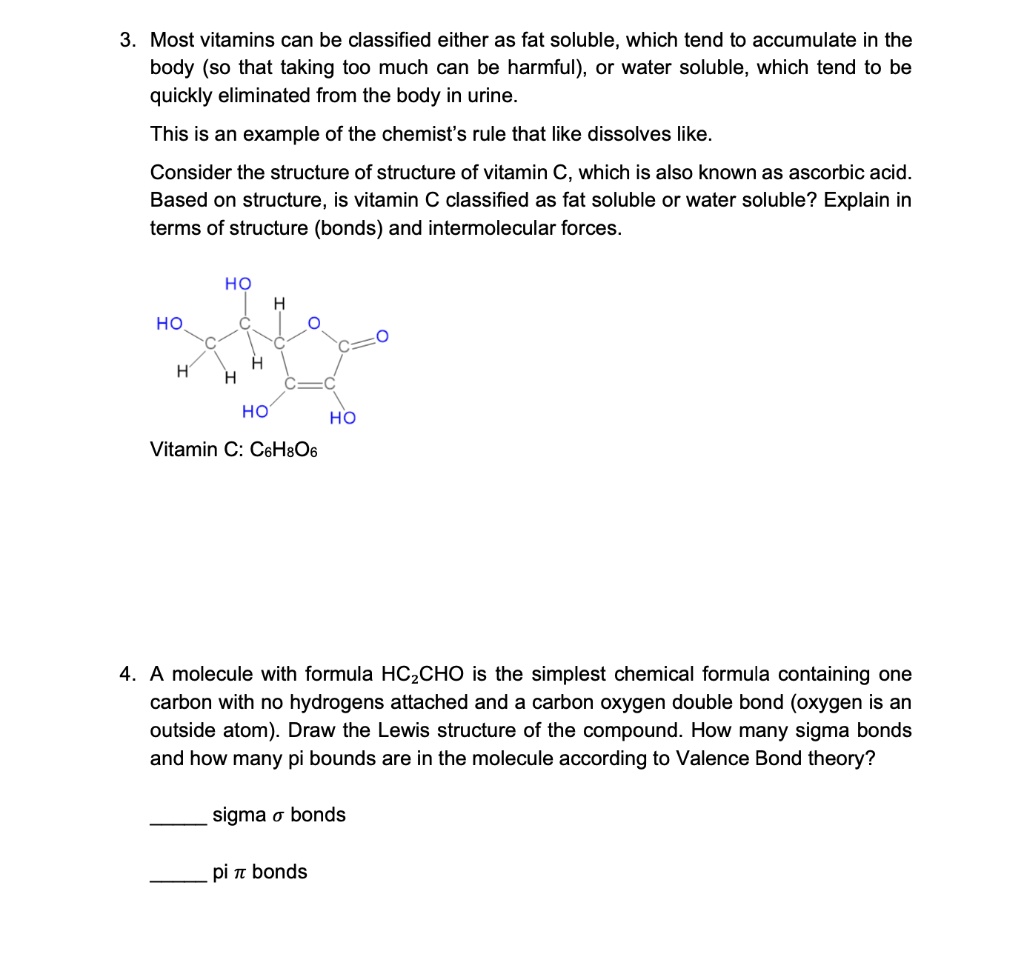 SOLVED Most vitamins can be classified either as fat soluble