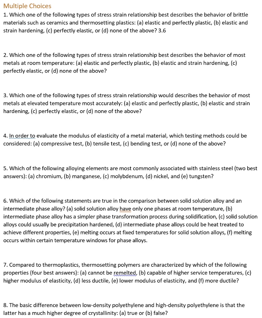 SOLVED Which one of the following types of stressstrain relationship