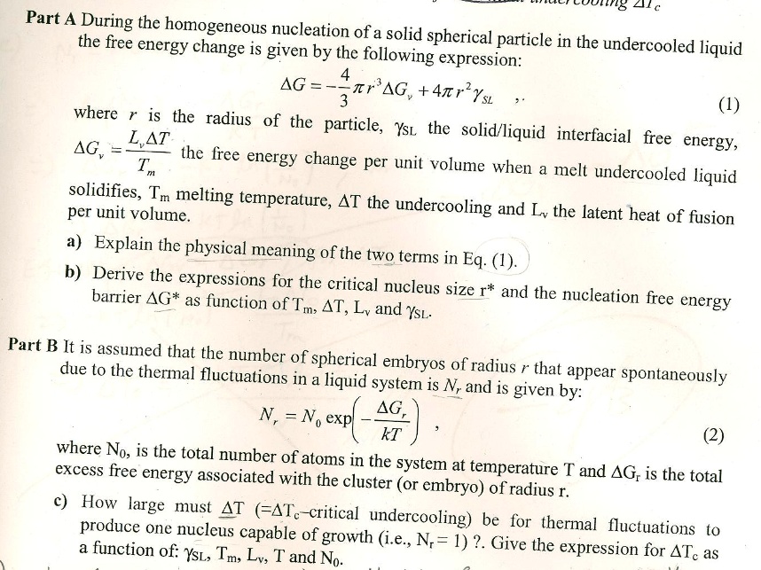 Part a during the homogeneous nucleation of a solid...