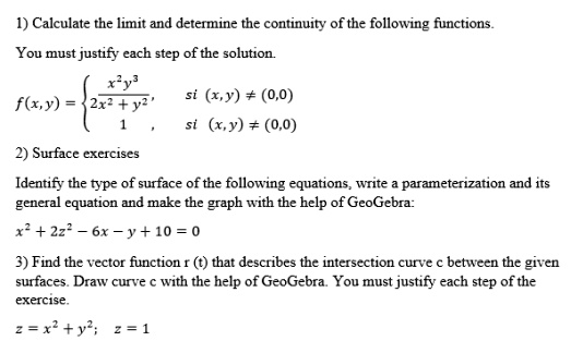 Solved 1 Calculate The Limit And Determine The Continuity Of The Following Functions You Must 1833