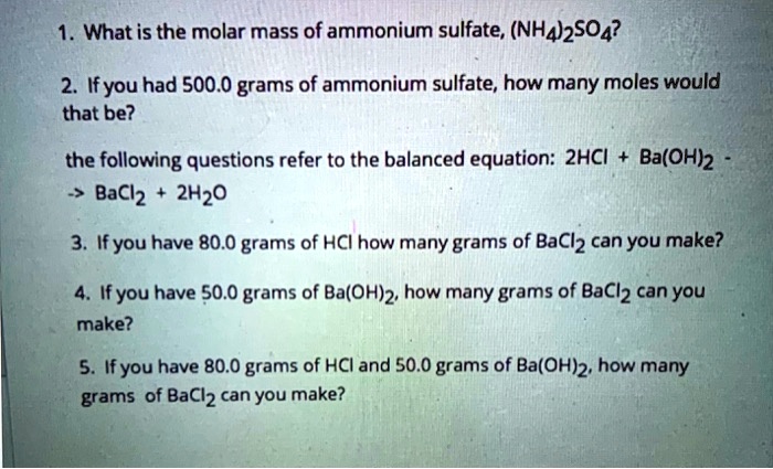 Solved What Is The Molar Mass Of Ammonium Sulfate Nh42so4 2 Ifyou Had 5000 Grams Of 6238