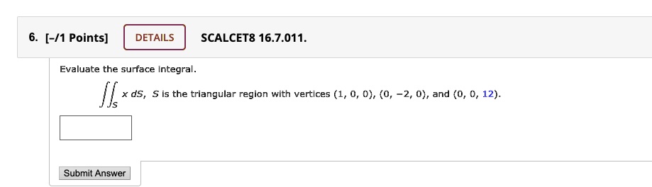 1 points details scalcet8 167011 evaluate the surface