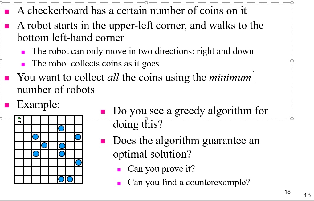 a checkerboard has a certain number of coins on it arobot starts in the