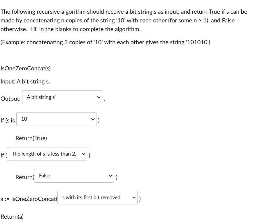 SOLVED: The following recursive algorithm should receive a bit string ...