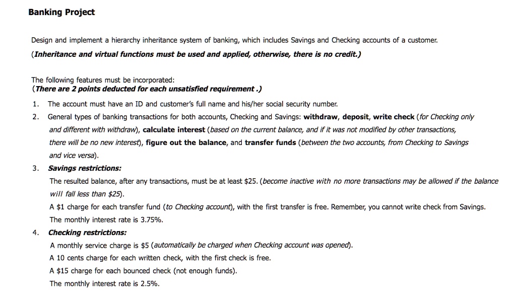 Banking Project Design and implement a hierarchy inheritance system of ...
