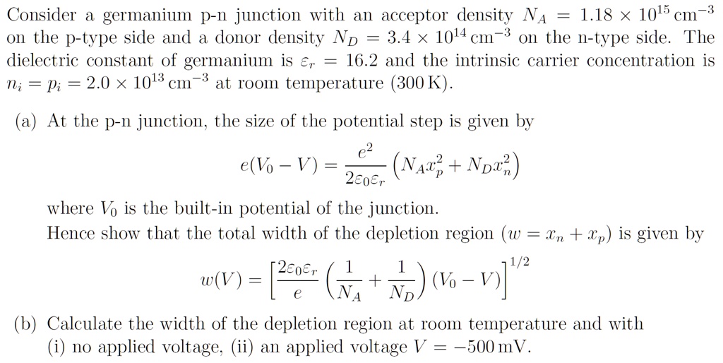 Consider a germanium p-n junction with an acceptor density...
