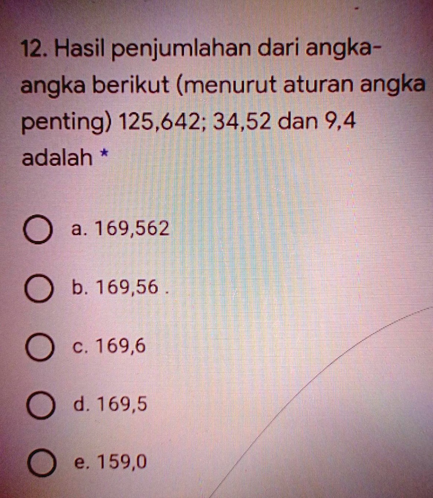 SOLVED: 12. Hasil Penjumlahan Dari Angka-angka Berikut (menurut Aturan ...