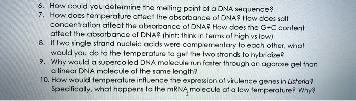 SOLVED: How could you determine the melting point of a DNA sequence ...