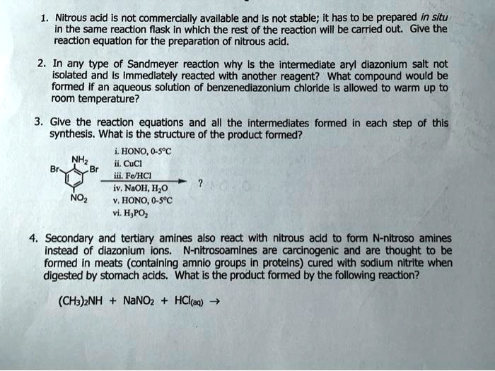 SOLVED Nitrous acid Is not commercially available and Is not stable