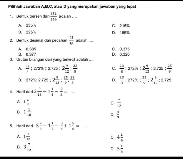 SOLVED: Bantu Jawab Pakai Cara Penyelesaian Pilihlah Jawaban A,B,C ...