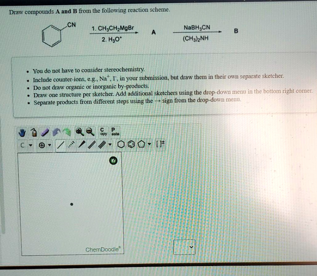 SOLVED: Draw compounds A and B from the following reaction scheme ...