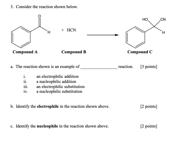 SOLVED: Consider the reaction shown below HO CN HCN Compound Compound B ...