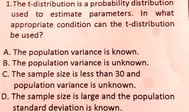 T Distribution Probability Questions SOLVED: 1.The t-distribution is a probability distribution used to ...