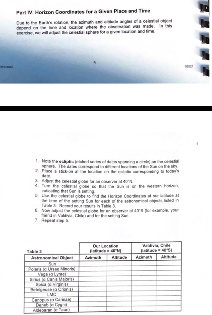 SOLVED: Part IV: Horizon Coordinates for a Given Place and Time Due to ...