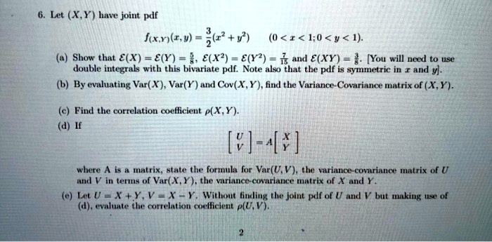 Solved Let Xy Have Joint Pdf Fcxr Rv V 0 I I 0 V 1 Show That E X E Y E X E Y And E Xy