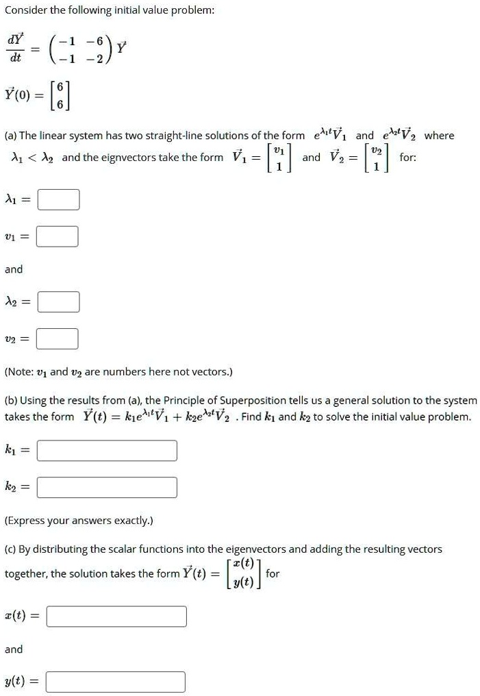 consider the following initial value problem dt 1 iv yo s a the linear ...