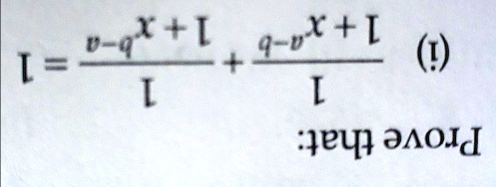 I = (v-q^x+I)/(I) + (q-v^x+I)/(I) (i)