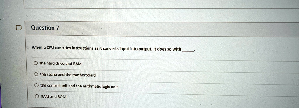 Solved Question 7 When A Cpu Executes Instructions As It Converts Solved Question 7 When A Cpu Executes Instructions As It Converts