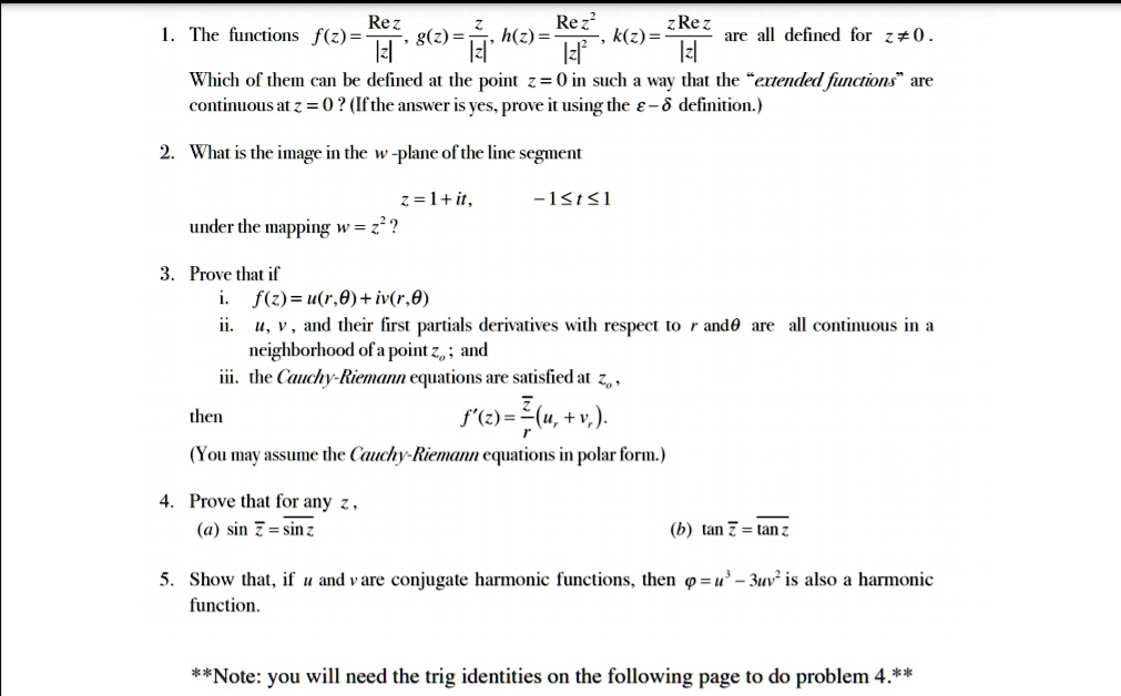 Solved Rez Re Z H Z K Z Zre Z The Functions F Z G Z 14 Are All Defined For 1 0 H4 I4 H4 Which Of Them Can Be Delined At The