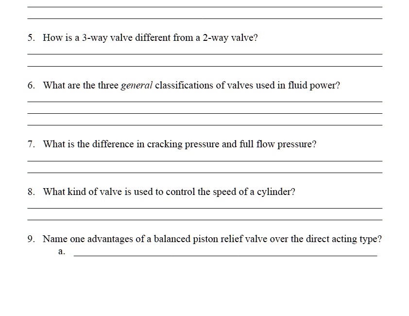 SOLVED 5. How is a 3way valve different from a 2way valve? 6. What