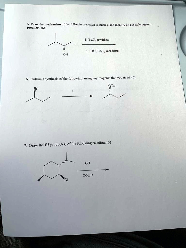 SOLVED: Draw the mechanism ol the following reaction sequence , and ...