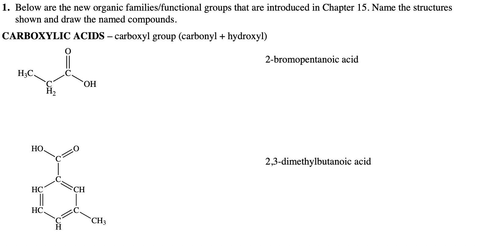 SOLVED 1. Below are the new organic families/functional groups that are introduced in Chapter