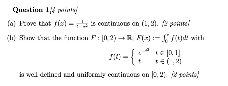 Solved Question 1[4 Points] A Prove That F X 1422 I8 Continuous On