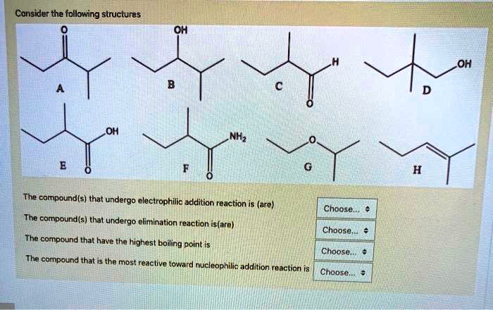 Solved Consider The Following Structures Oh Oh The 5 Compounds That Undergo Electrophilic 8766