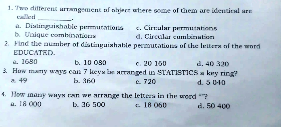 SOLVED: Two different arrangements of objects where some of them are ...