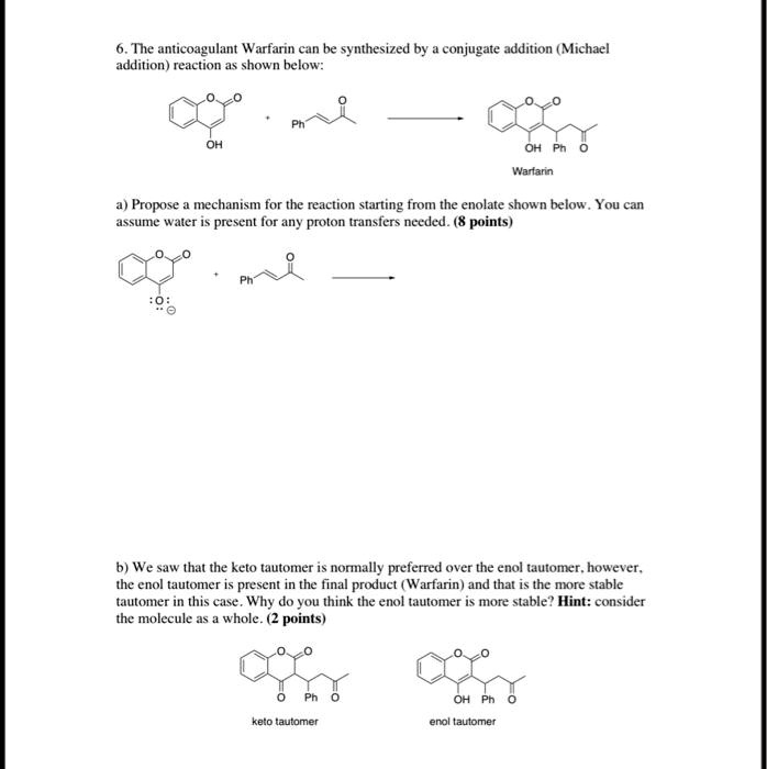 SOLVED:The anticoagulant Warfarin can be synthesized by conjugate ...