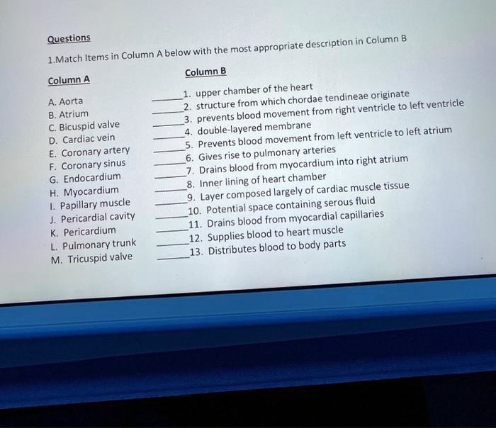 SOLVED: Questions Appropriate = Description In Column 8 Below With The ...