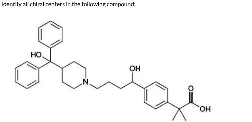 identify all chiral centers in the following compound ho oh n 0 oh ocr end  05348
