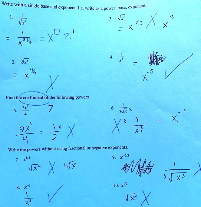 Solved Write With A Single Base And Exponent Le Writc As Power Base Exponcm Vx X Xv3 X Ys X Find The Coefficient Of The Following Powers 3 4 3 X