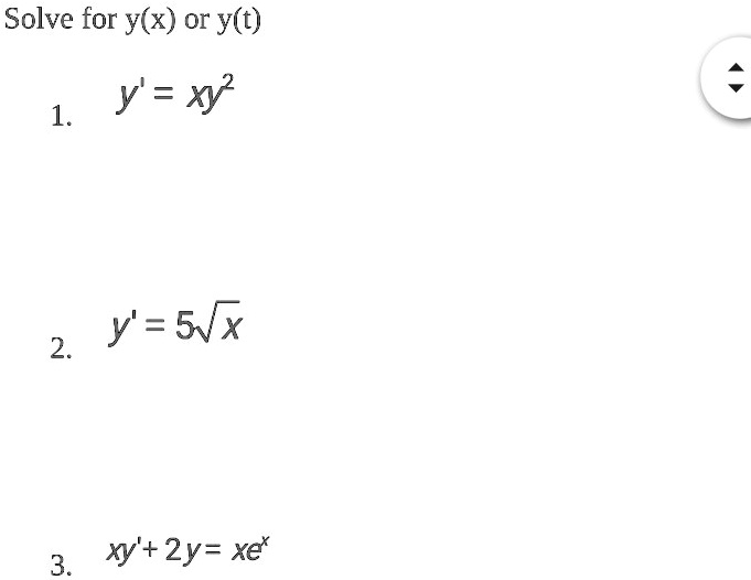 Solved Solve For Y X Or Y T 13 Y Xy 2 Y Svx 3 Xy 2y Xe