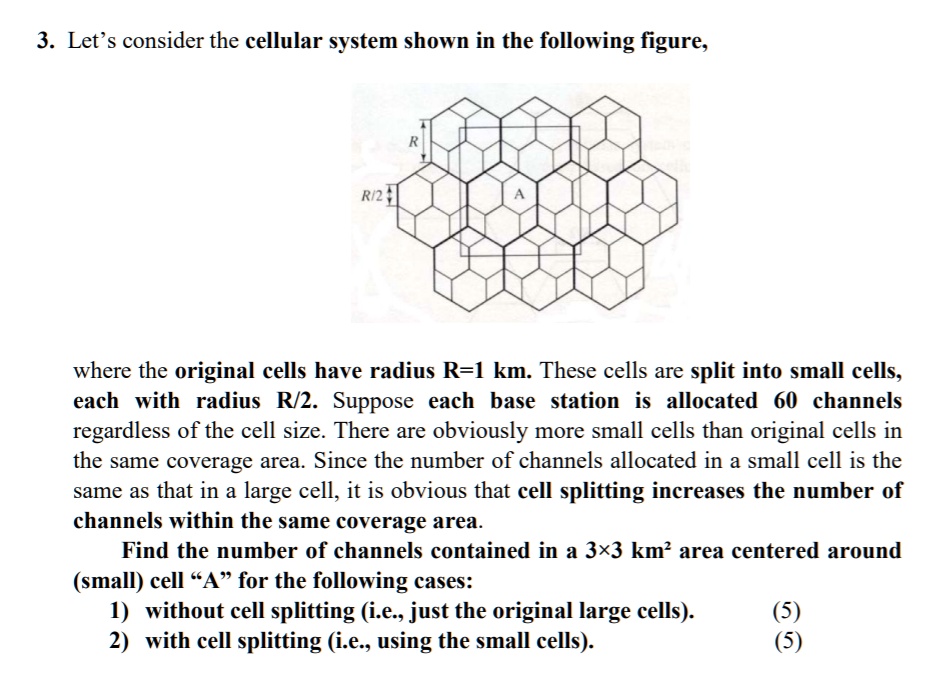 3 Let's consider the cellular system shown in the following figure; R/2 ...