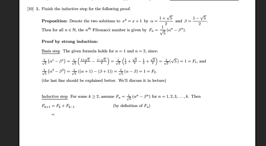 Solved 10 1 Finish The Inductive Step For The Following Proof 1 V5 1 V Proposition Denote The Two Solutions T0 12 1 By A And 8 Then For All N