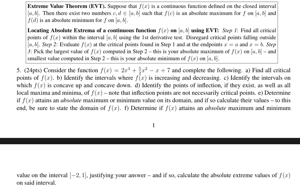 Extreme Value Theorem (EVT). Suppose that f(x) is a continuous function ...