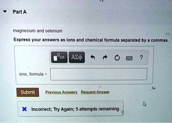 Solved Magnesium And Selenium Express Your Answers As Ions And