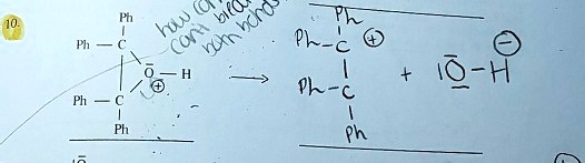 Ph


Ph - C


Ph - C

Ph


+ O - H ⟶Ph - C^⊕

Ph - C

Ph
+ O - H