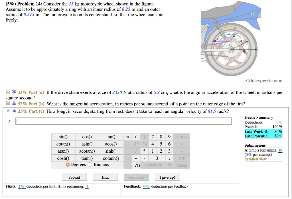 SOLVED Problem 14 Consider the 15 kg motorcycle wheel shown in the figure. Assume it to be