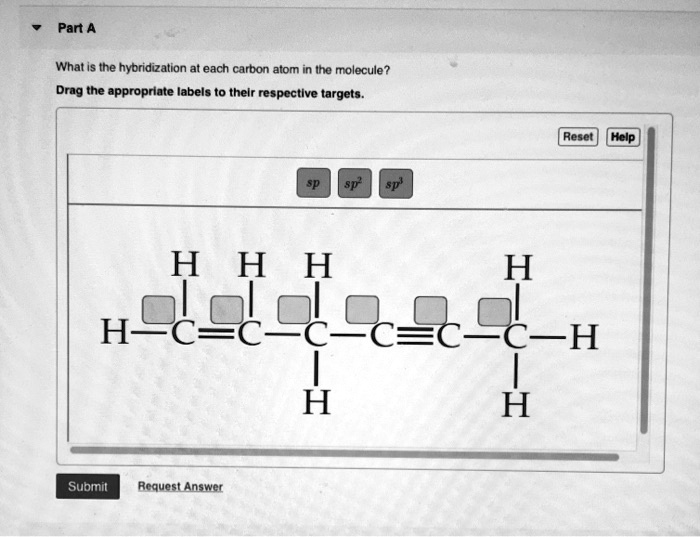 SOLVED What is the hybridization at each carbon atom in the molecule