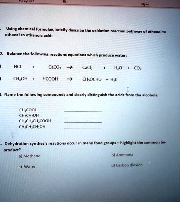 SOLVED Using chemical formulae, briefly describe the oxidation reaction pathway of ethanolto
