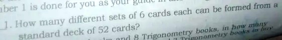 1. How many different sets of 6 cards each can be formed from a standard deck of 52 cards?
