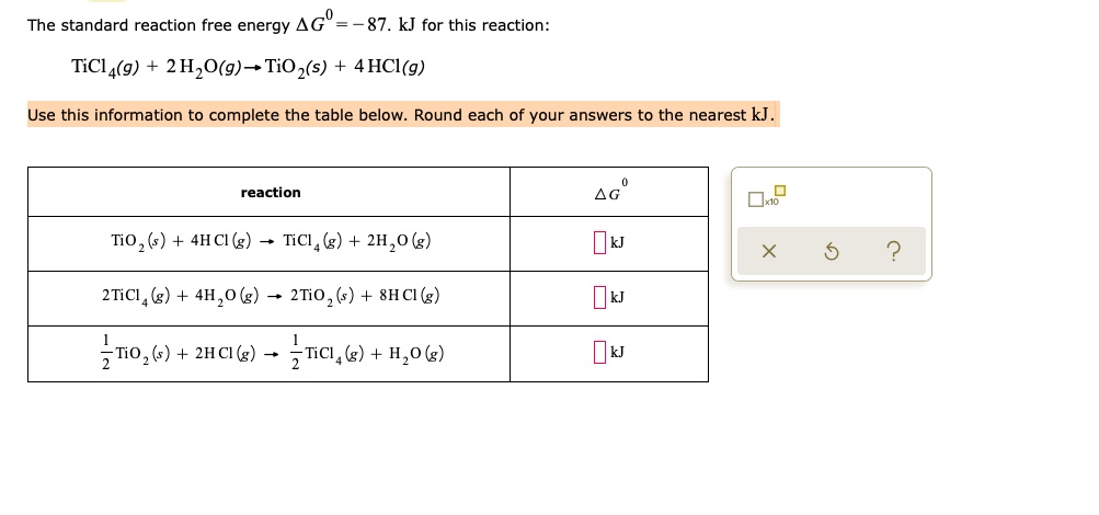 Solved The Standard Reaction Free Energy 4g 87 Kj For This Reaction
