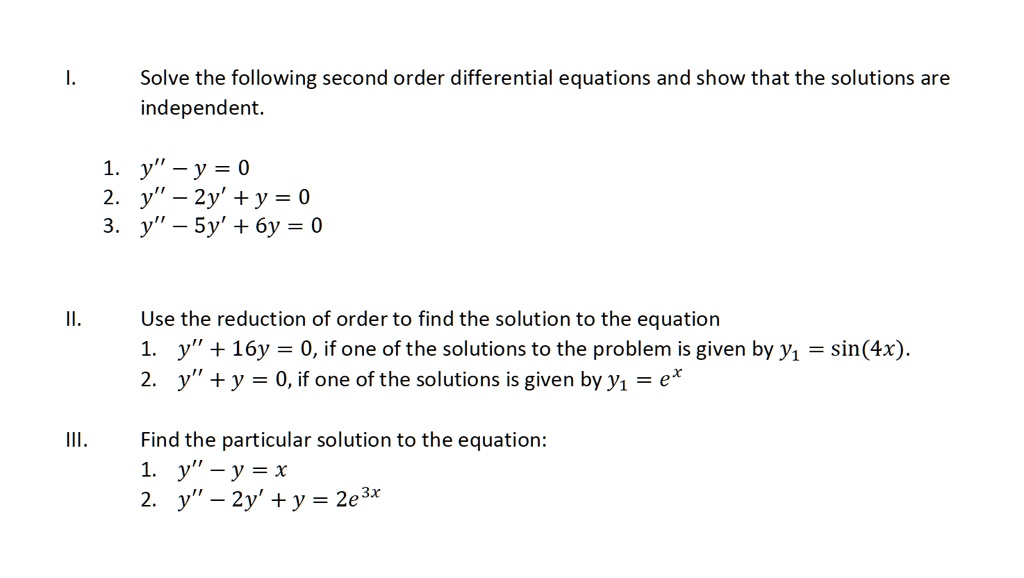 SOLVED Solve the following secondorder differential equations and