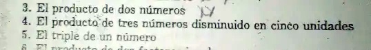 SOLVED: 3. El producto de dos numeros El producto de tres nimeros ...