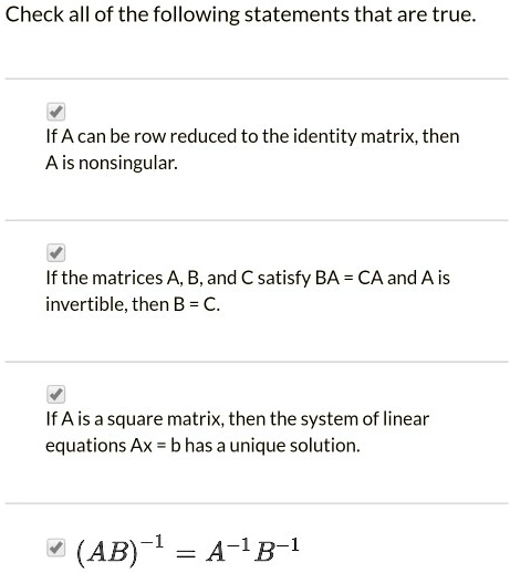 SOLVED Check all of the following statements that are true If A