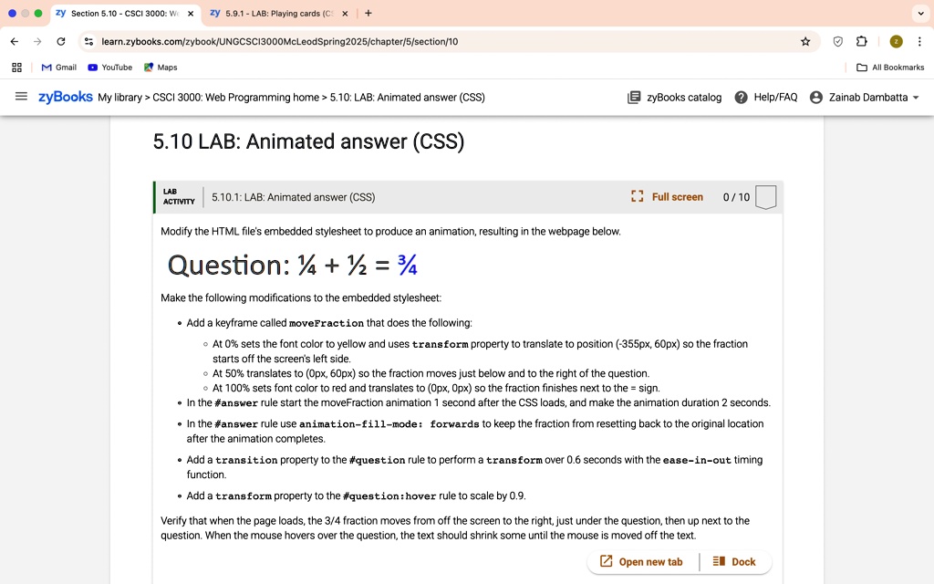question frac14 frac12 frac34 make the following modifications to the embedded stylesheet add a keyframe called movefraction that does the following at 0 sets the font color to yellow and us 71372