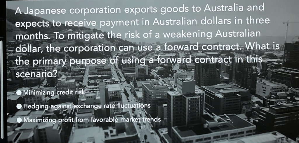 a japanese corporation exports goods to australia and expects to receive payment in australian dollars in three months to mitigate the risk of a weakening australian dollar the corporation c 75875
